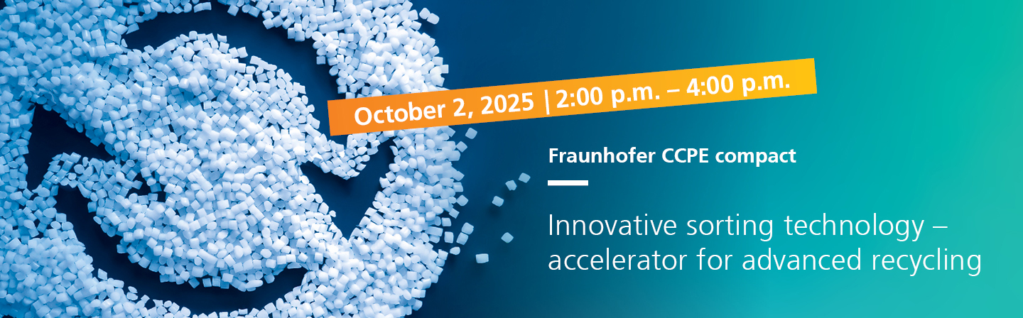 Fraunhofer CCPE compact: Innovative sorting technology - accelerator for advanced recycling